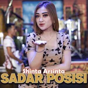 Dengarkan Sadar Posisi (Cover) lagu dari Shinta Arsinta dengan lirik