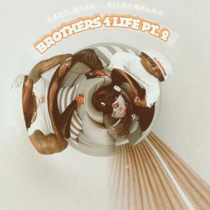 RILEYWRLDX的專輯Brothers 4 Life Pt. 2 (feat. Capt.Dyse)