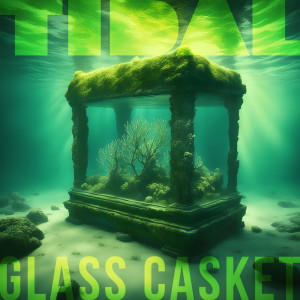 Album Glass Casket (Explicit) from 