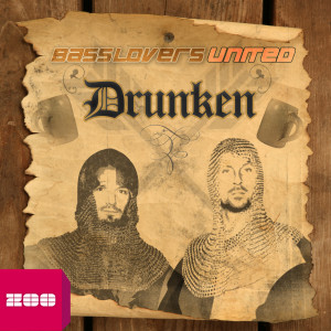 Listen to Drunken (Radio Edit) song with lyrics from Basslovers United