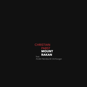 Christian Pabst的專輯Mount Rakan