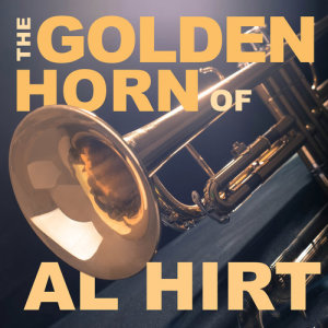 ดาวน์โหลดและฟังเพลง Saints พร้อมเนื้อเพลงจาก Al Hirt