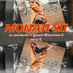 Listen to Monati Sii song with lyrics from Ali Mafashion