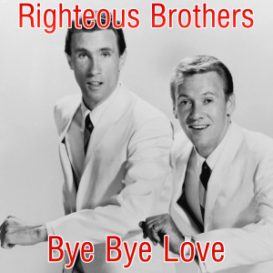 Album Bye Bye Love from Righteous Brothers