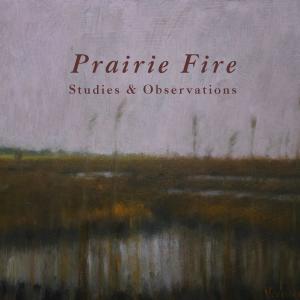 อัลบัม Studies and Observations ศิลปิน Prairie Fire