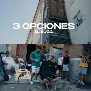 Album 3 Opciones (Explicit) from El Bugg