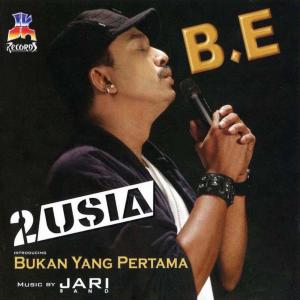 Dengarkan Bukan Kau Yang Pertama lagu dari B.E dengan lirik