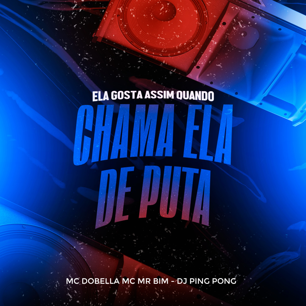 Ela Gosta Assim Quando Chama Ela de Puta