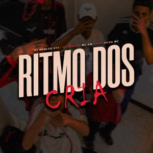 อัลบัม Ritmo dos Cria (Explicit) ศิลปิน DJ Marcão 019