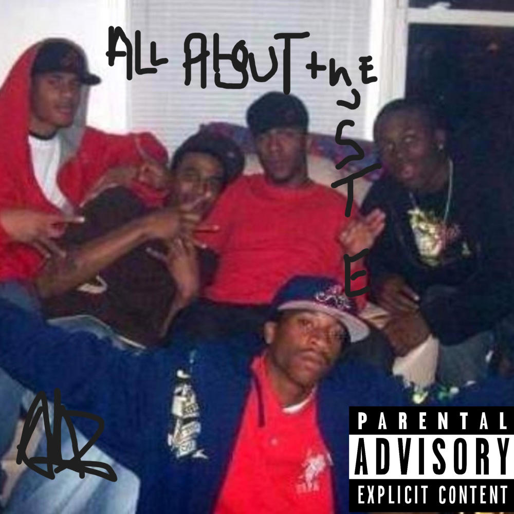 All About The Hustle (Radio Edit|Explicit)