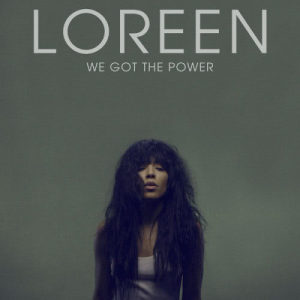 ดาวน์โหลดและฟังเพลง We Got the Power (Daniel Beasley Remix) (Remix) พร้อมเนื้อเพลงจาก Loreen