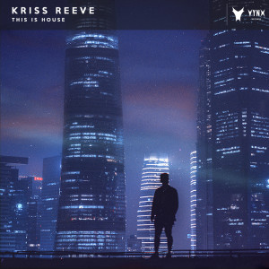 Listen to This Is House song with lyrics from Kriss Reeve