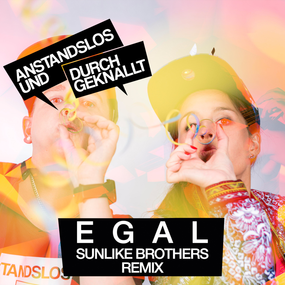Egal (Sunlike Brothers Remix Extended)