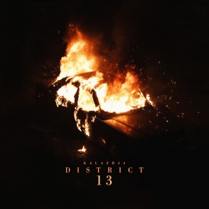 Album District 13 (Explicit) oleh Kalazh44