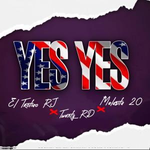 ดาวน์โหลดและฟังเพลง Yes yes (feat. El melacita 20 & El Trotiao Rj) พร้อมเนื้อเพลงจาก ELQUENOFALLA