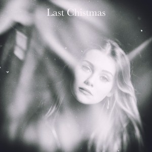 收聽Kylie Spence的Last Christmas歌詞歌曲