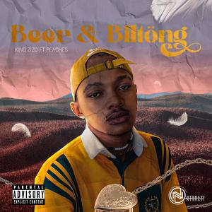 Album Beer & Biltong (feat. Peaches) from King Zizo