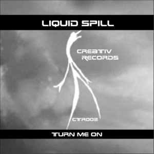 ดาวน์โหลดและฟังเพลง Turn Me On (Club Mix) พร้อมเนื้อเพลงจาก Liquid Spill