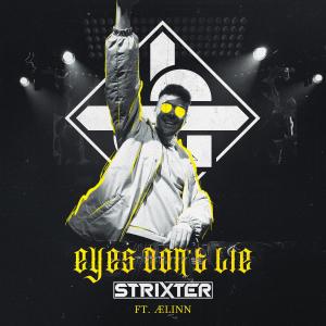 Strixter的專輯Eyes Don't Lie