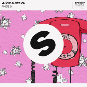 ดาวน์โหลดและฟังเพลง I Miss U พร้อมเนื้อเพลงจาก Alok