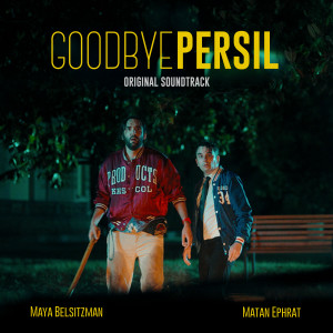Album Goodbye Persil (Original Motion Picture Soundtrack) from Maya Belsitzman