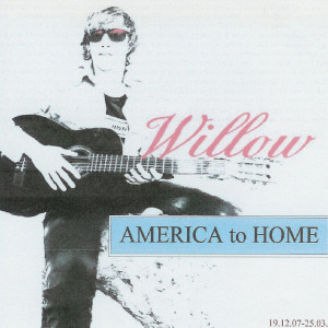 อัลบัม America To Home ศิลปิน Willow