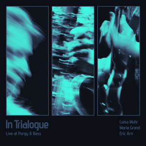 Luisa Muhr的專輯In Trialogue