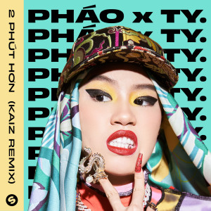 Phao的專輯2 Phút Hơn (KAIZ Remix)