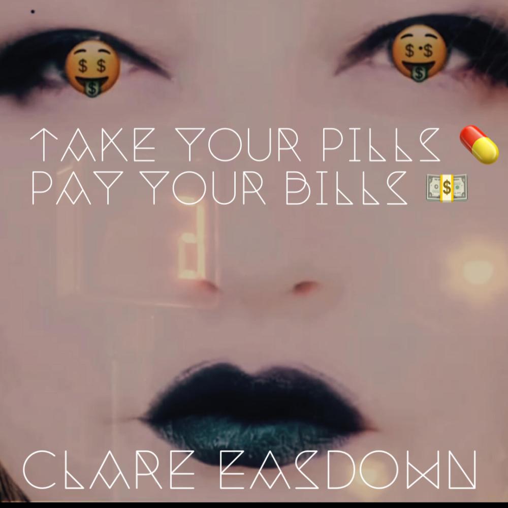 Take Your Pills, Pay Your Bills
