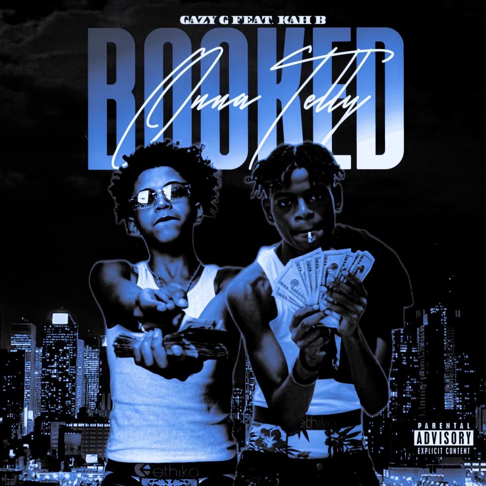 Booked Onna Telly (feat. Kah B) (Explicit)