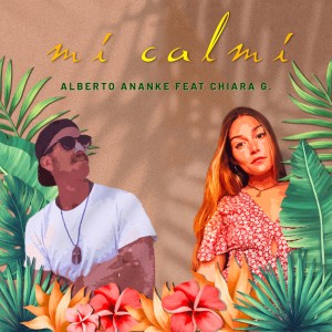 Listen to Mi calmi song with lyrics from Alberto Ananke