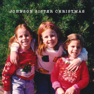 Album Johnson Sister Christmas oleh The Johnson Sisters