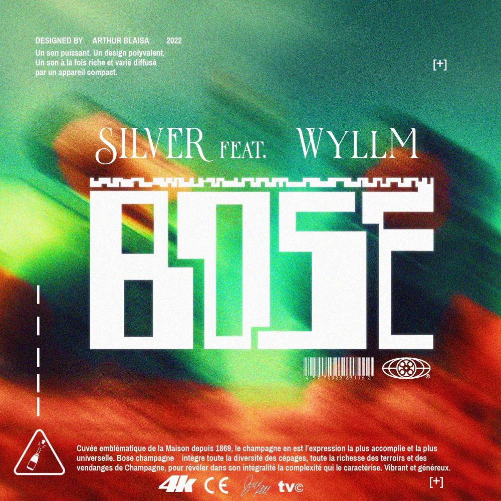 BOSE (feat. SLVR & WYLLM) (Explicit)