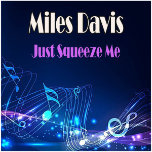 收听Miles Davis的I See Your Face Before Me歌词歌曲