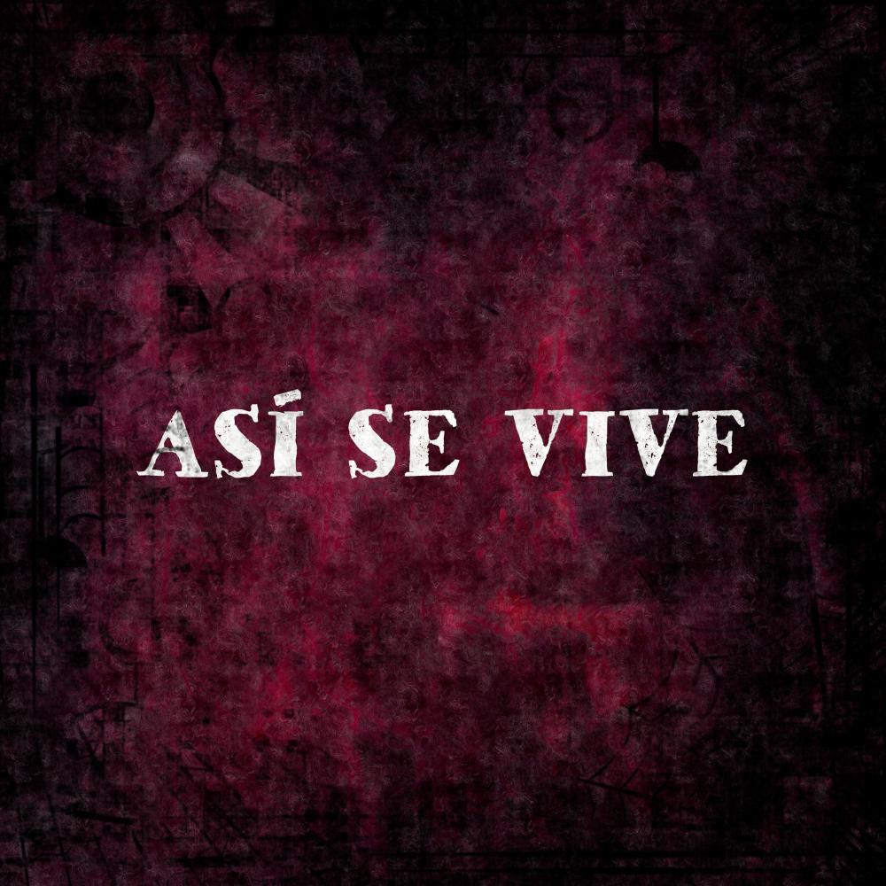 Asi Se Vive