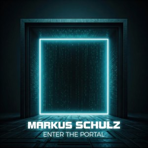 Markus Schulz的專輯Enter The Portal