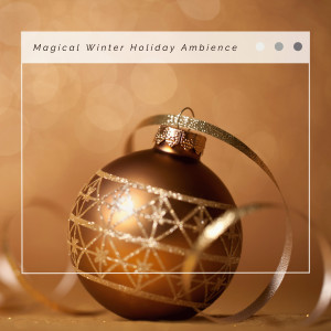 3 2 1 Christmas Magical Winter Holiday Ambience