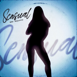 收聽Mc Wjunio的Sensual (Explicit)歌詞歌曲