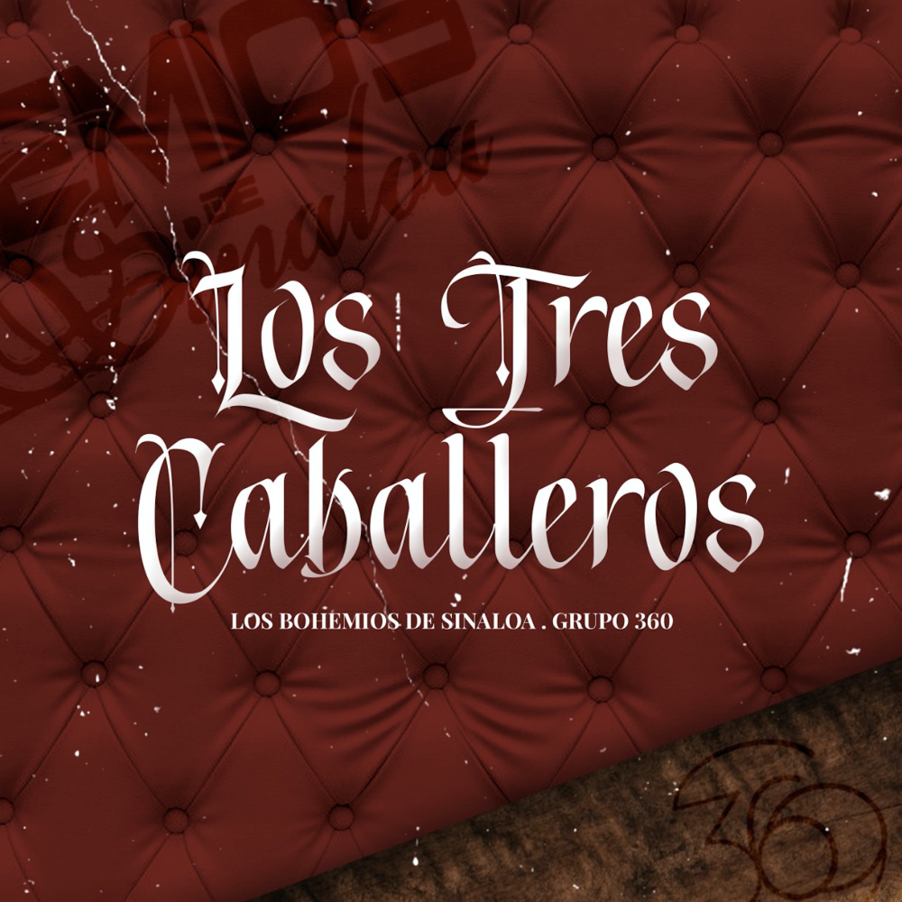 Los Tres Caballeros