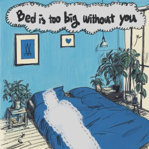 Listen to Bed's too big without you song with lyrics from Wet AAir