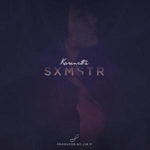 收听Karencitta的SXMSTR歌词歌曲