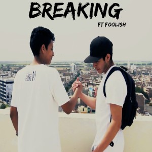 Listen to Breaking song with lyrics from The Jockerboy
