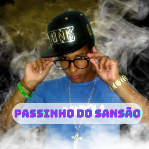 MC Anddy的專輯Passinho do Sansão (Funk Version)