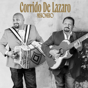Album Corrido De Lazaro from Misionero