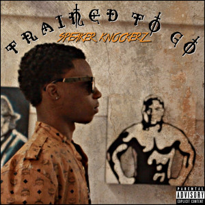 Album Trained to Go (Explicit) from 