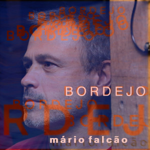 Mário Falcão的專輯Bordejo