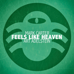 อัลบัม Feels Like Heaven (Resigned Mix) ศิลปิน Mark Carter