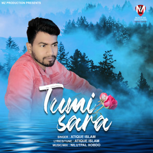 Album Tumi Sara from Atique Islam