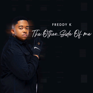 Freddy K的專輯The Other Side Of Me
