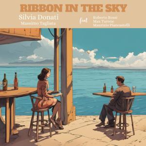 MAX TURONE的專輯Ribbon in the sky (feat. Roberto Rossi, Max Turone & Maurizio Piancastelli)